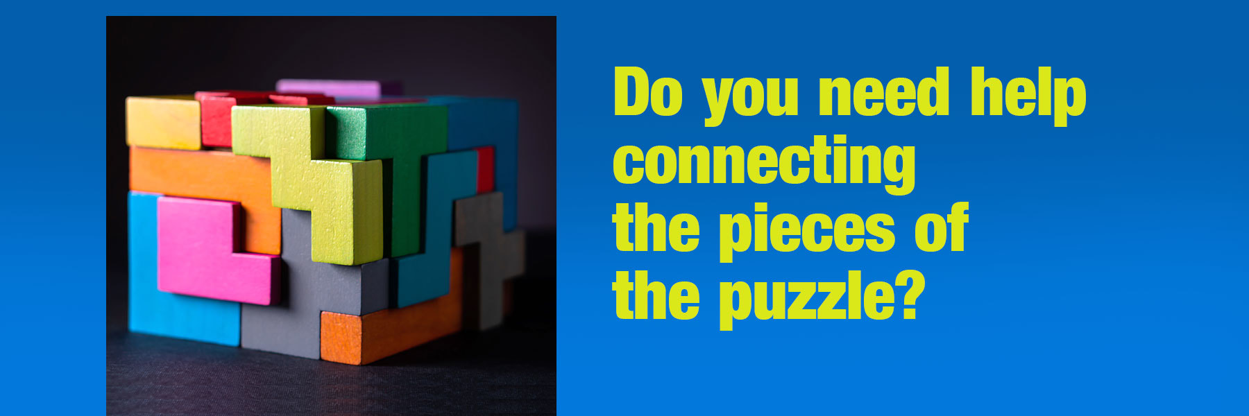 Connecting the pieces of the puzzle
